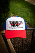 Imperfectly Perfect Trucker Hat